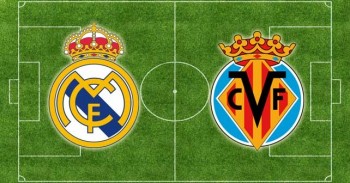 Link xem trực tiếp bóng đá: Real Madrid vs Villarreal