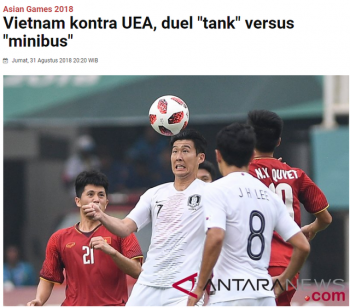 Báo Indonesia ví Việt Nam là "xe tăng", còn UAE là "xe bus mini"