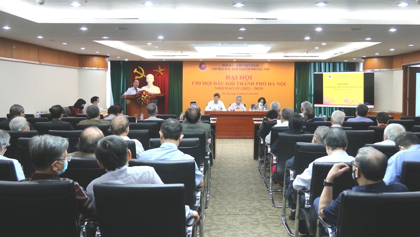 Chi hội Dầu khí Hà Nội tổ chức thành công Đại hội lần thứ IV, nhiệm kỳ 2022 - 2025