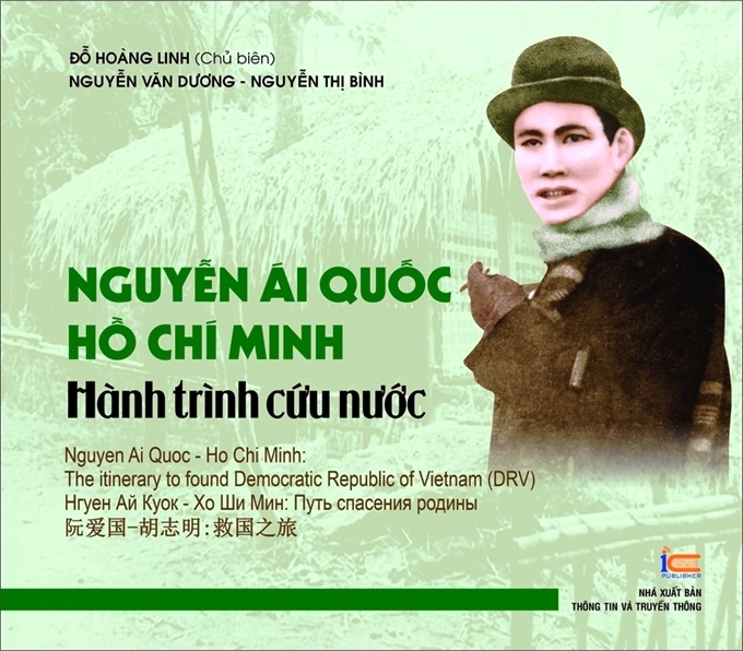Ra mắt sách “Nguyễn Ái Quốc - Hồ Chí Minh: Hành trình cứu nước”