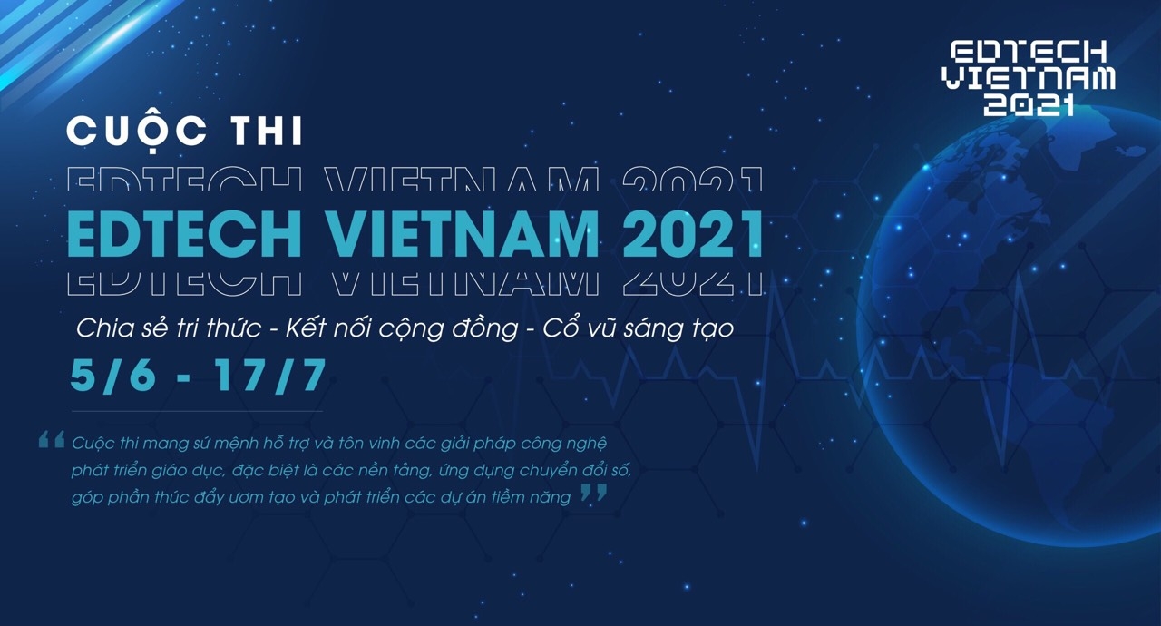 Khởi động Edtech Vietnam 2021 - Cuộc thi tìm kiếm ngôi sao khởi nghiệp