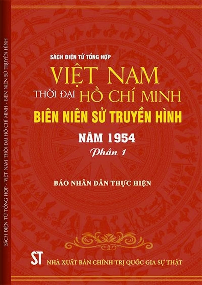 Ra mắt Bộ sách điện tử “Việt Nam thời đại Hồ Chí Minh - Biên niên sử truyền hình”