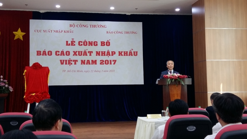 Công bố báo cáo xuất nhập khẩu Việt Nam năm 2017