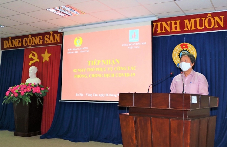 Công đoàn Dầu khí Việt Nam trao tặng máy thở cho tỉnh Bà Rịa - Vũng Tàu