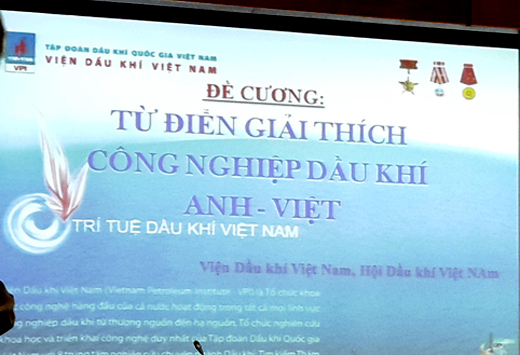 Biên soạn bộ từ điển Bách khoa cho ngành Dầu khí Việt Nam
