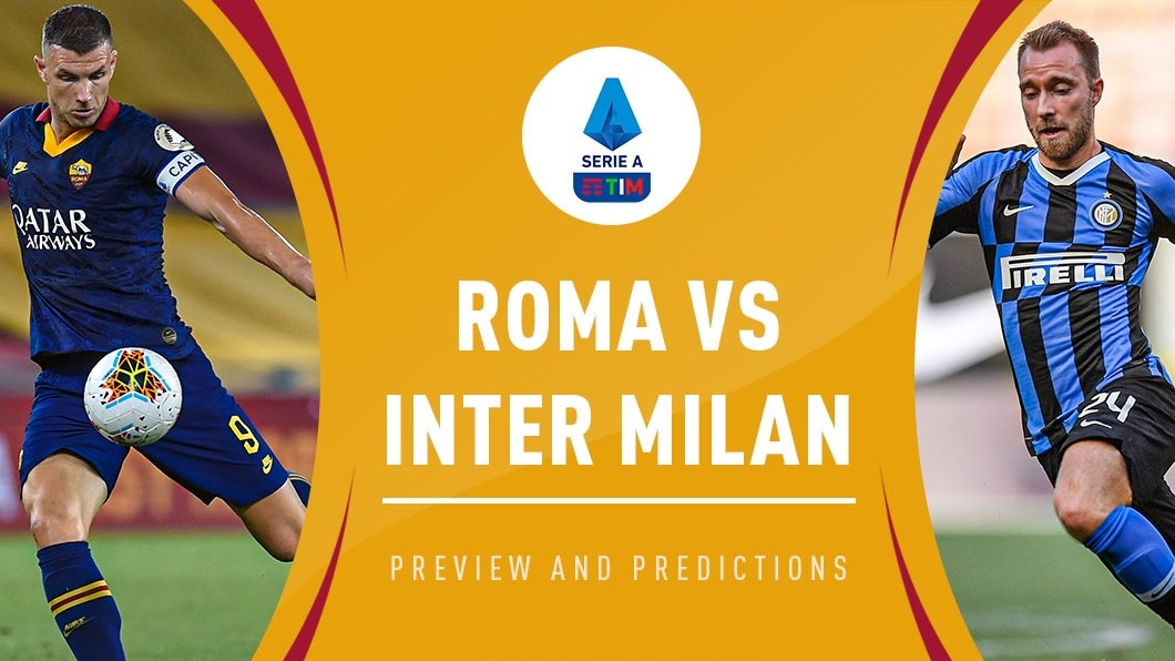 Xem trực tiếp Inter vs Roma ở đâu?