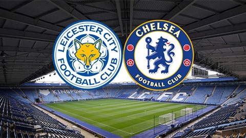 Kênh xem trực tiếp Leicester vs Chelsea, vòng 18 Ngoại hạng Anh 2020-2021
