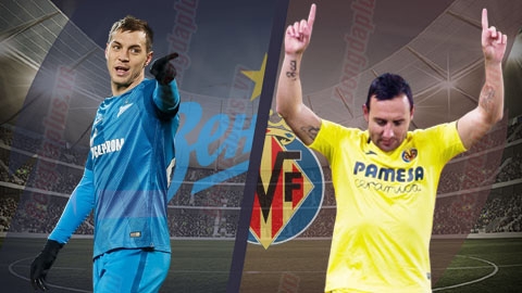 Xem trực tiếp bóng đá Zenit vs Villarreal (Cup C2 châu Âu), 0h55 ngày 8/3