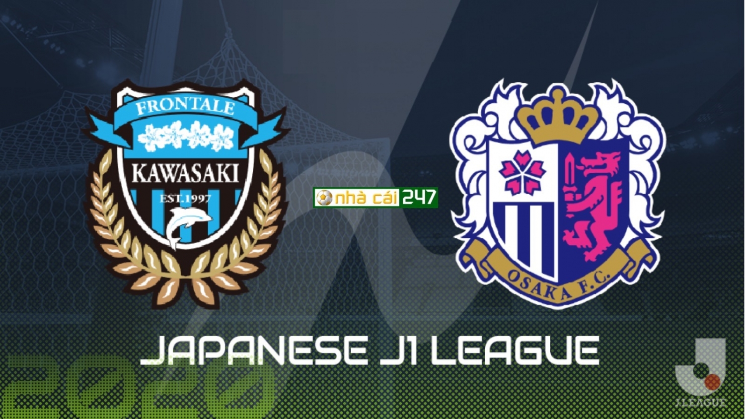 Link xem trực tiếp Kawasaki vs Cerezo Osaka (J-League 1 2021), 16h ngày 3/3