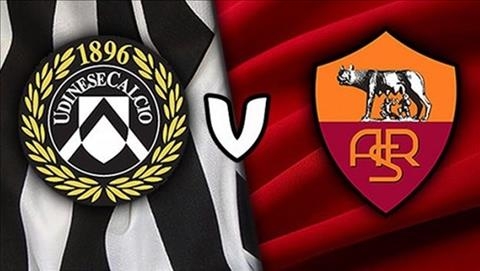 Link xem trực tiếp Udinese vs AS Roma (Serie A), 0h ngày 14/3