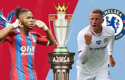 Vòng 34 Ngoại hạng Anh 2019/2020: Xem trực tiếp Crystal Palace vs Chelsea ở đâu?