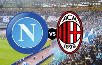 Link xem trực tiếp Napoli vs AC Milan (Serie A), 2h45 ngày 13/7