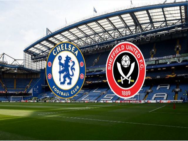 Vòng 4 Ngoại hạng Anh 2019/20: Xem trực tiếp bóng đá Chelsea vs Sheffield ở đâu?