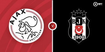 Link xem trực tiếp Ajax vs Besiktas (Cup C1 Châu Âu), 23h45 ngày 28/9