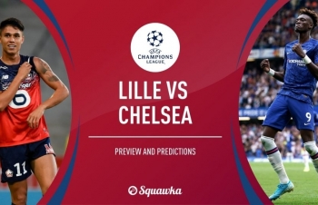 Xem trực tiếp Lille vs Chelsea ở đâu?