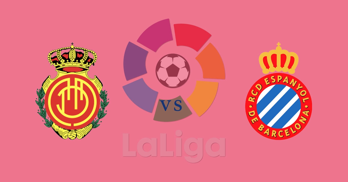 Xem trực tiếp Mallorca vs Espanyol ở đâu?