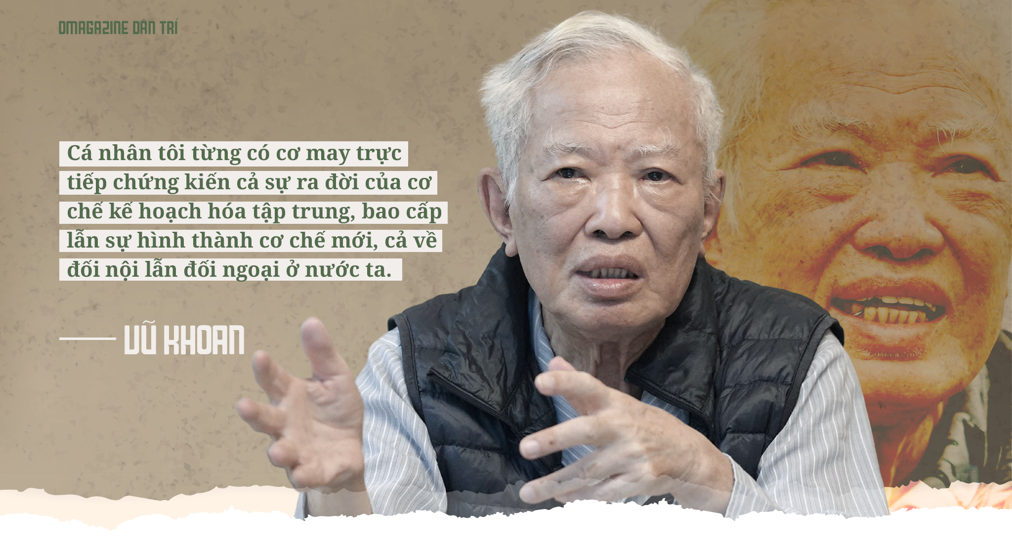 Ông Vũ Khoan: Từ việc phá rào vì… đói tới chuyện ngoại giao làm kinh tế - 7