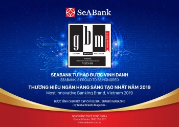 Vinh danh SeABank giải thưởng "Thương hiệu ngân hàng sáng tạo nhất năm 2019"