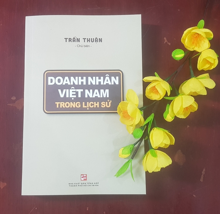 Ra mắt sách 'Doanh nhân Việt Nam trong lịch sử'