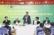 Chủ tịch HĐTV Petrovietnam Hoàng Quốc Vượng thăm và làm việc với PVFCCo