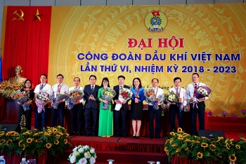 Bế mạc Đại hội Công đoàn Dầu khí Việt Nam lần thứ VI, nhiệm kỳ 2018-2023